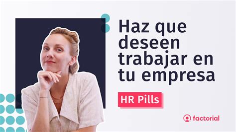 Cómo crear una estrategia de EMPLOYER BRANDING HR Pills YouTube