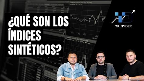 EL MERCADO MAS RENTABLE QUÉ SON LOS ÍNDICES SINTÉTICOS YouTube