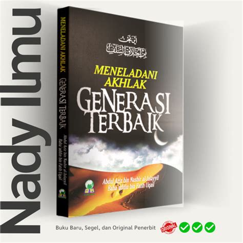 Jual Buku Meneladani Akhlak Generasi Terbaik Adab Muammalah Interaksi