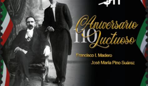 110 Aniversario luctuoso de Francisco I Madero y José María Pino