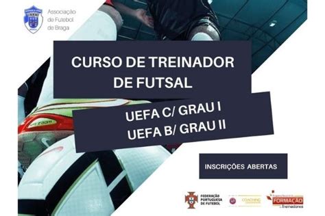 Af Braga Lan A Novos Cursos De Treinadores De Futsal Associa O De