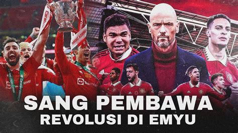 Belajar Dari Cara Ten Hag Membangun Era Baru Manchester United YouTube