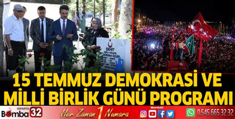 15 Temmuz Demokrasi Ve Milli Birlik Günü Programı