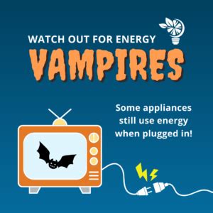 Eliminate Energy Vampires, Save on your Power Bill | Pomona Choice Energy