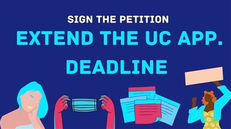 Petition · Extend the UC Application Deadline from Nov. 30 to Dec. 15 ...