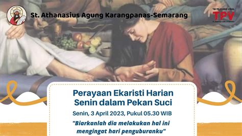 Perayaan Ekaristi Harian Senin Dalam Pekan Suci Senin April