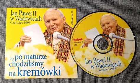 Jan Paweł II w Wadowicach CD Aleksandrów Łódzki Kup teraz na