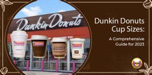 Dunkin Donuts Cup Sizes: A Comprehensive Guide