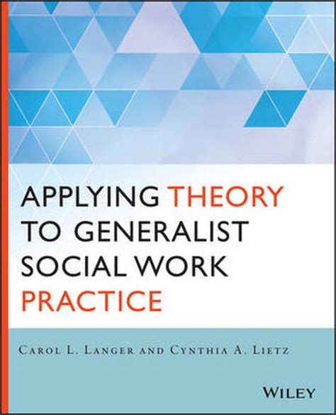 Applying Theory To Generalist Social Work Practice Paperback By Carol L Langer New Paperback