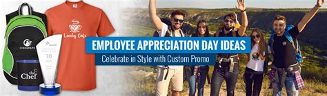 Employee Appreciation Day Ideas: Celebrate in Style with Custom Promo