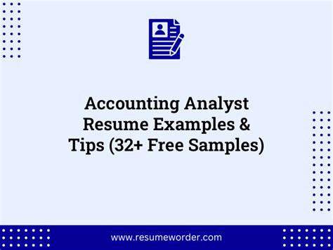 Accounting Analyst Resume Examples Tips Free Samples Resumeworder