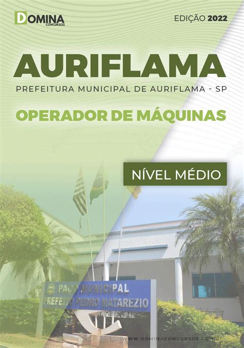 Apostila Digital Pref Auriflama SP 2022 Operador Máquinas