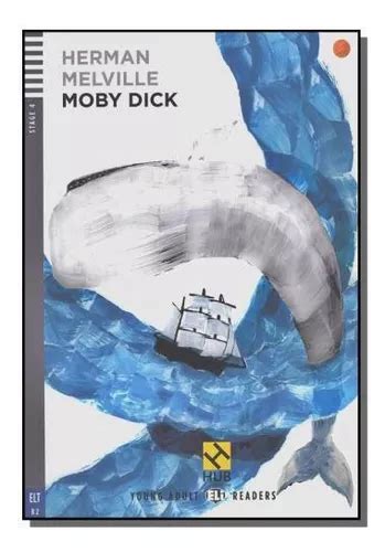 Moby Dick Hub Young Adult Readers Stage 4 Bo De Melville Herman