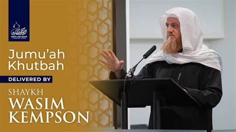 Islam A Complete Way Of Life Shaykh Wasim Kempson YouTube