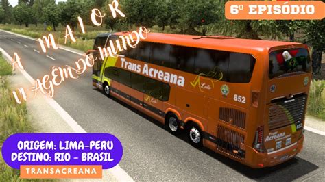 Ets Modbus Transacreana Lima X Rio De Janeiro A Maior Viagem De