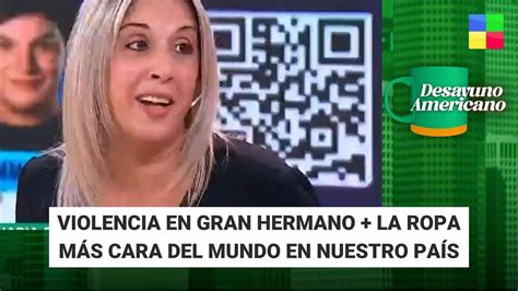 Violencia En Gran Hermano Precio De La Ropa DesayunoAmericano