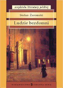 Ludzie bezdomni Żeromski Stefan Książka w Empik