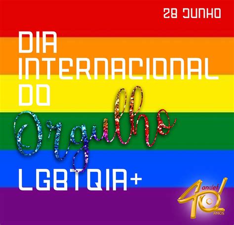 Dia 28 De Junho Dia Internacional Do Orgulho Lgbtqia