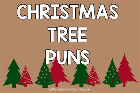 85 Christmas Tree Puns That are Tree-Mendous