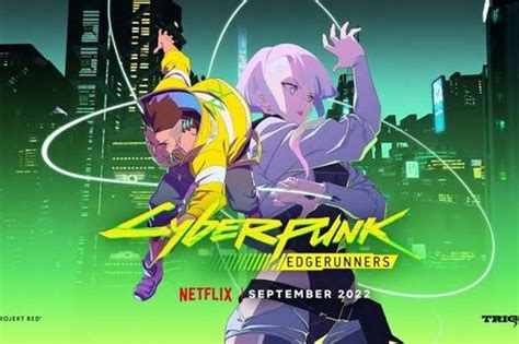 Cyberpunk Edgerunners Sub Indo