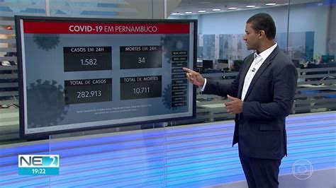 Pernambuco Confirma Mais 1 582 Casos E 34 Mortes Por Covid 19 NE2 G1