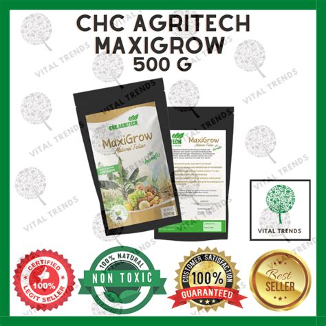 CHC AGRITECH 500 Grams MAXIGROW FOLIAR For Plants Lazada PH