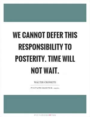 Posterity Quotes | Posterity Sayings | Posterity Picture Quotes