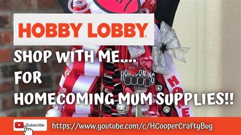 Shop With Me Hobby Lobby Homecoming Mum Supplies Homecoming