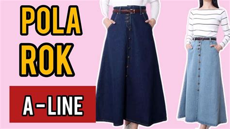 Pola ROK A LINE Cara Membuat Pola ROK A LINE Mudah Simple Untuk