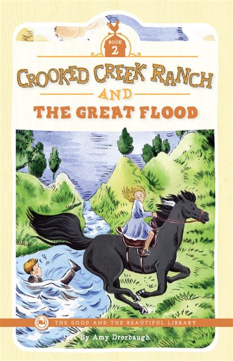 Crooked Creek Ranch Series The Good And The Beautiful