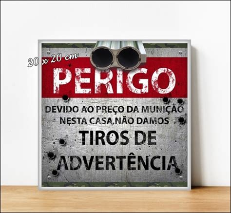 Placa P Ster Decorativa Em Alum Nio Perigo Tiros Elo