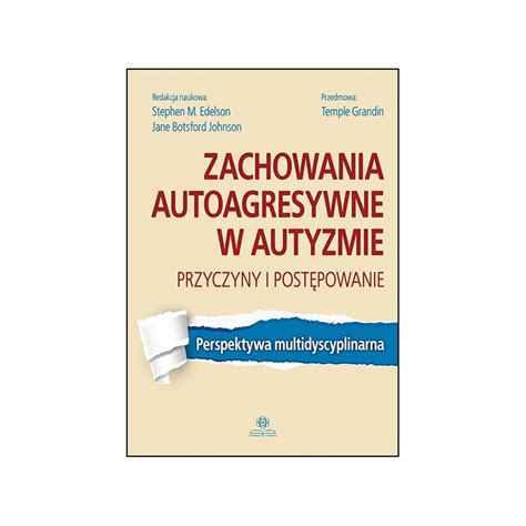 Zachowania Autoagresywne W Autyzmie Ksi Garnia Pedagogiczo Szkolna