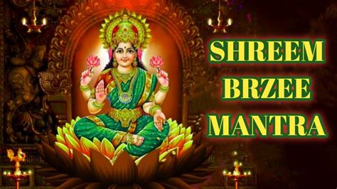 Shreem Brzee Mantra 1008 Times Shree Lakshmi Mantra शर लकषम धन