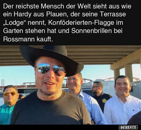 Der Reichste Mensch Der Welt Sieht Aus Wie Ein Hardy Aus Plauen Der