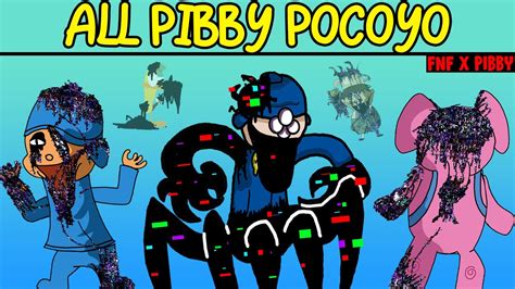 Friday Night Funkin Vs All Pocoyo Corrupted Mods Pibby X Fnf Mod Youtube