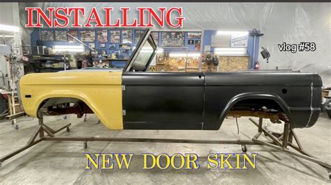 INSTALLING AN EARLY BRONCO DOOR SHIN YouTube