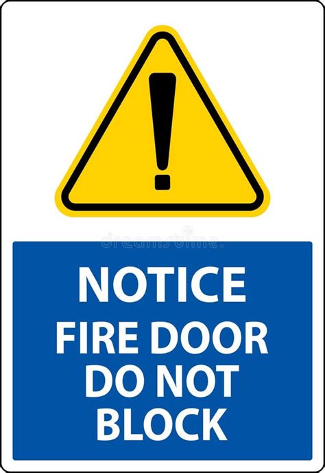 Notice Fire Door Do Not Block Sign On White Background Stock Vector