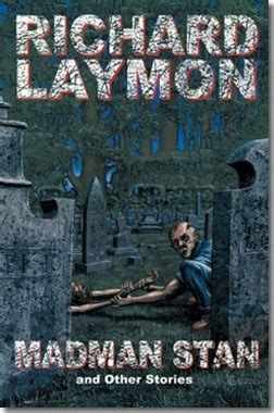 Madman Stan and Other Stories by Richard Laymon | Goodreads