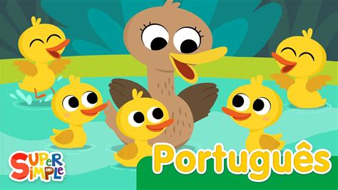 Cinco Patinhos Canções Infantis Super Simple Português YouTube