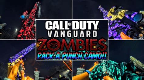 VANGUARD ZOMBIES PACK A PUNCH CAMO ON ALL WEAPONS ALL GUNS PACK A