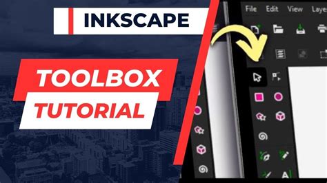 Unlock The Power Of Inkscape Toolbox Tutorial For Beginners Youtube