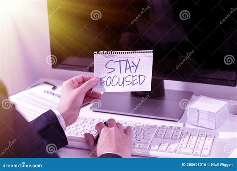 Handwriting Text Stay Focused Business Overview Be Attentive