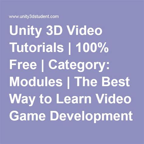 Unity 3D Video Tutorials | 100% Free | Category: Modules | The Best Way ...