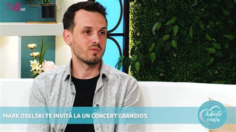 Mark Oselski Te Invit La Un Concert Grandios Vezi Cine Va C Nta