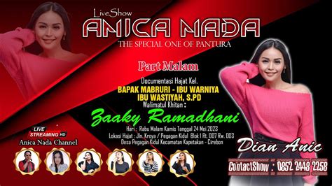 LIVE ANICA NADA DIAN ANIC EDISI MALAM 24 MEI 2023 PEGAGAN