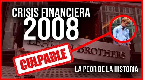 La Peor Crisis De La Historia Crisis Explicada Youtube