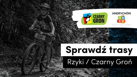 Rzyki Czarny Groń Sprawdź trasy maratonu Bike Atelier MTB Maraton