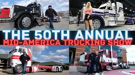 The 50th Annual Mid America Trucking Show Walkthrough Youtube