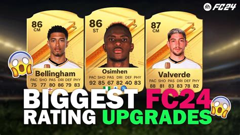 FC24 BIGGEST RATING UPGRADES Ft Bellingham Osimhen Rashford