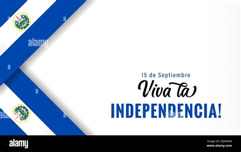 Viva La Independencia Cartel De Banderas De El Salvador Texto EN